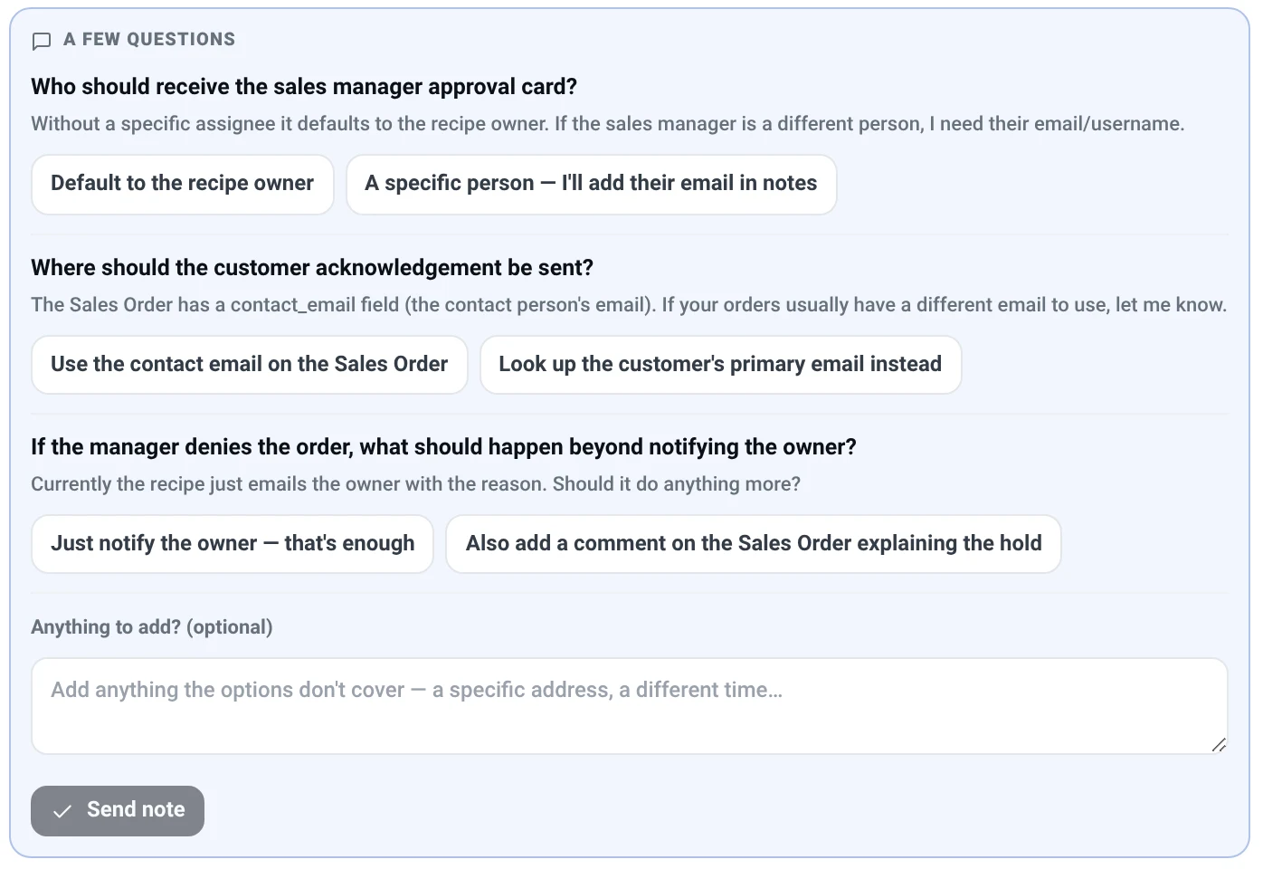 FrappeOps asking three clarifying questions with ready-made answers: who should approve, where the customer email should go, and what to do if the manager says no.